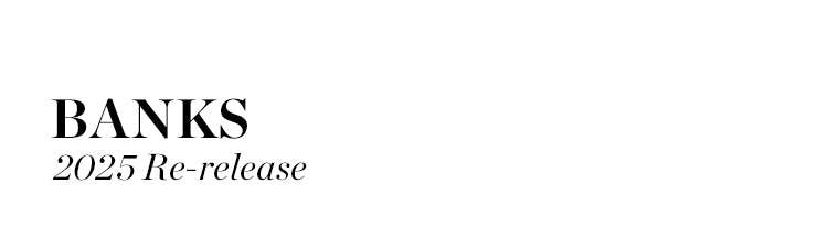 A mobile header image with the bold text "BANKS" above the italicized text "2025 Re-release" on a white background.